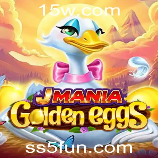 Descubra o Mundo Fascinante de JManiaGoldenEggs: Aventuras e Estratégias