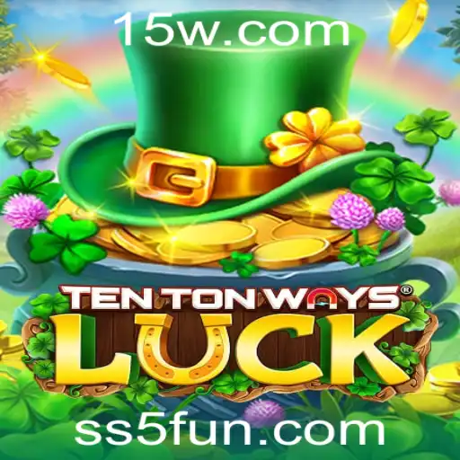 Explorando TenTonWaysLuck: O Fenômeno de Jogo que Está Cativando o Mundo